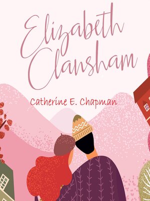 cover image of Elizabeth Clansham